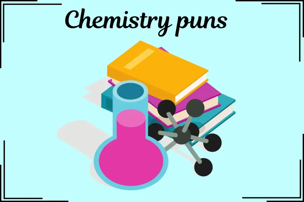 Chemistry puns