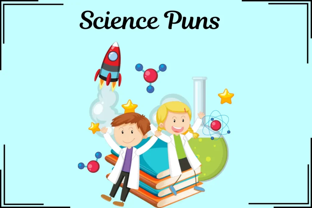 Science Puns