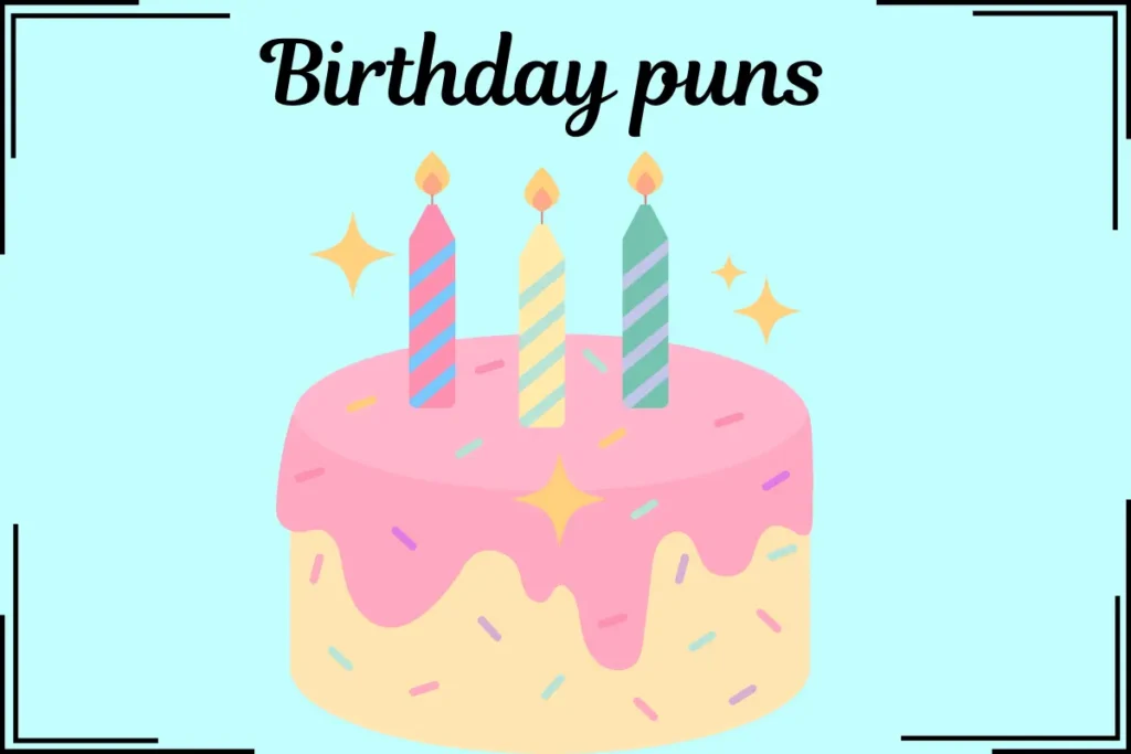 birthday puns