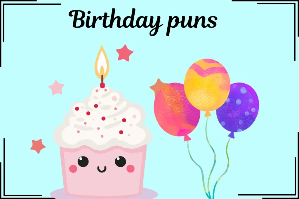 birthday puns