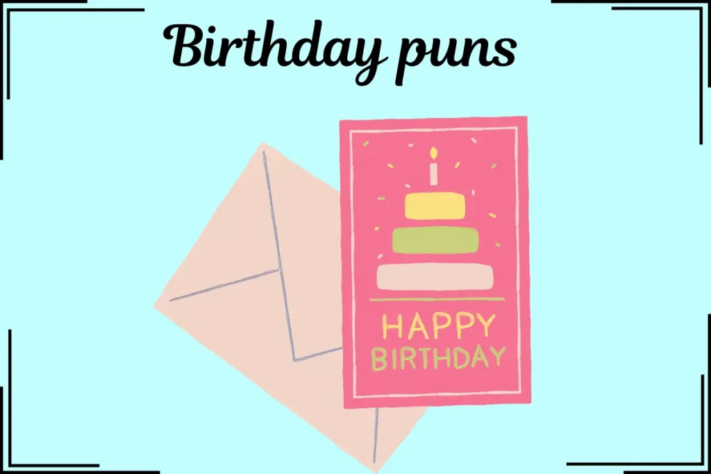 birthday puns