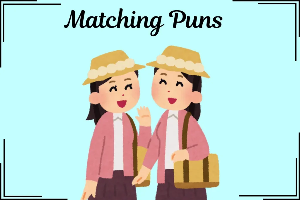 Matching Puns
