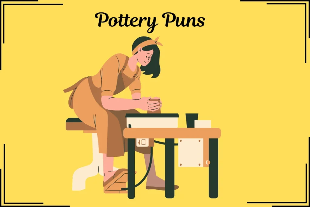 Pottery Puns