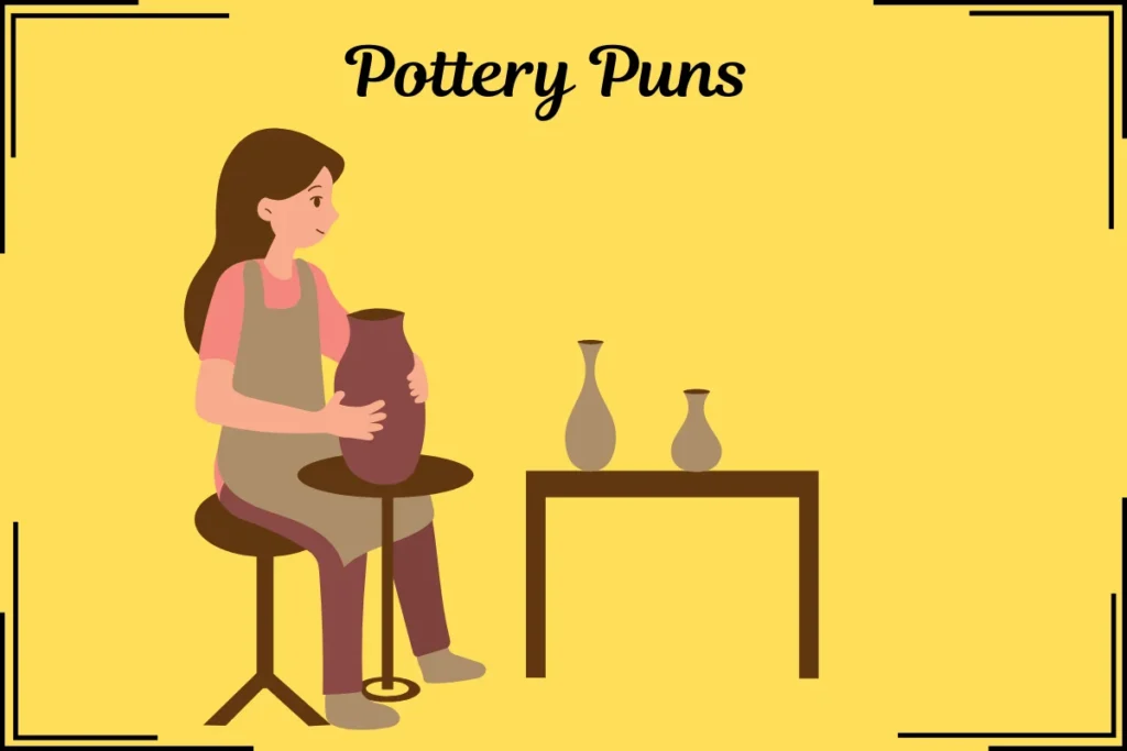 Pottery Puns