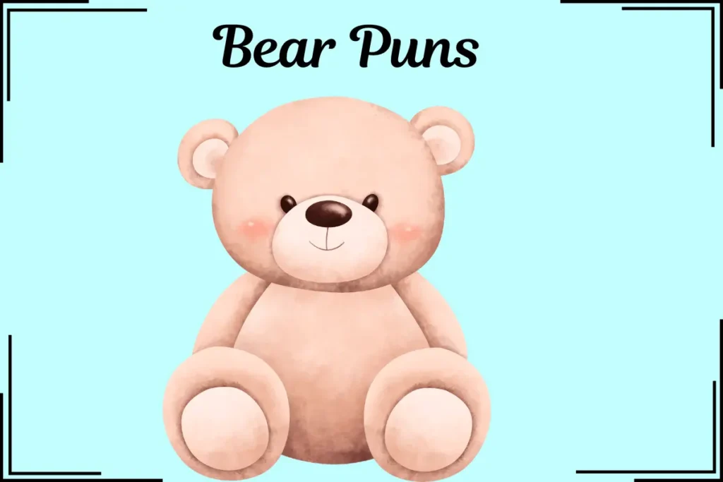 Bear Puns