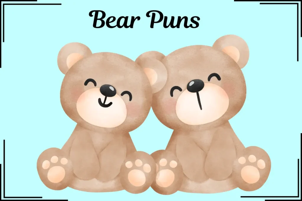 Bear Puns