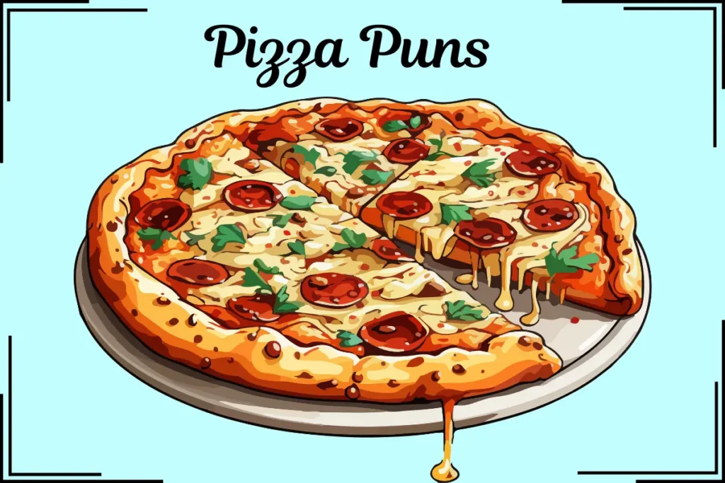 Pizza Puns