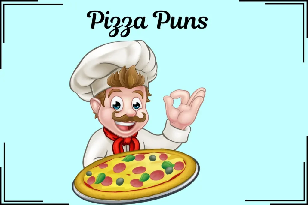 Pizza Puns