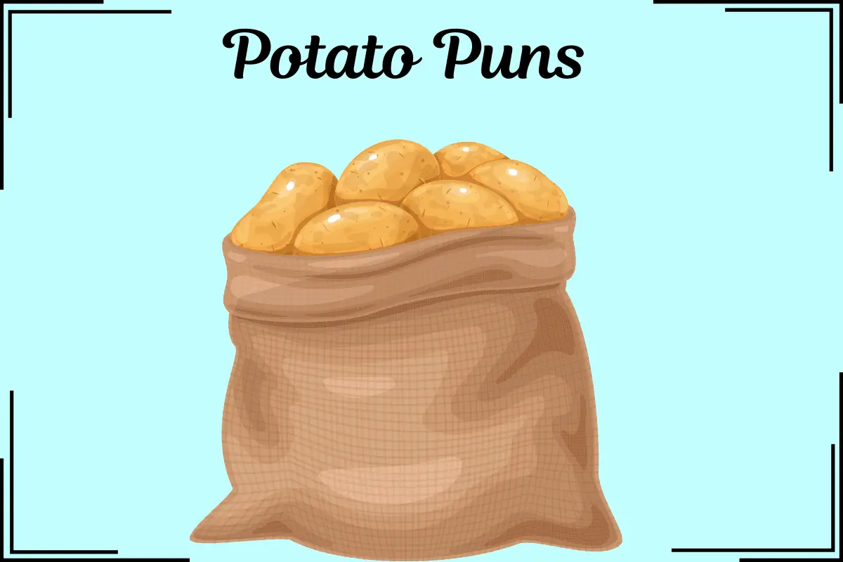 Potato Puns