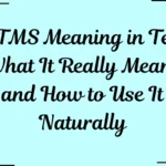 WTMS Meaning in Text