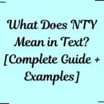 What Does NTY Mean in Text
