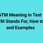 ATM Meaning in Text