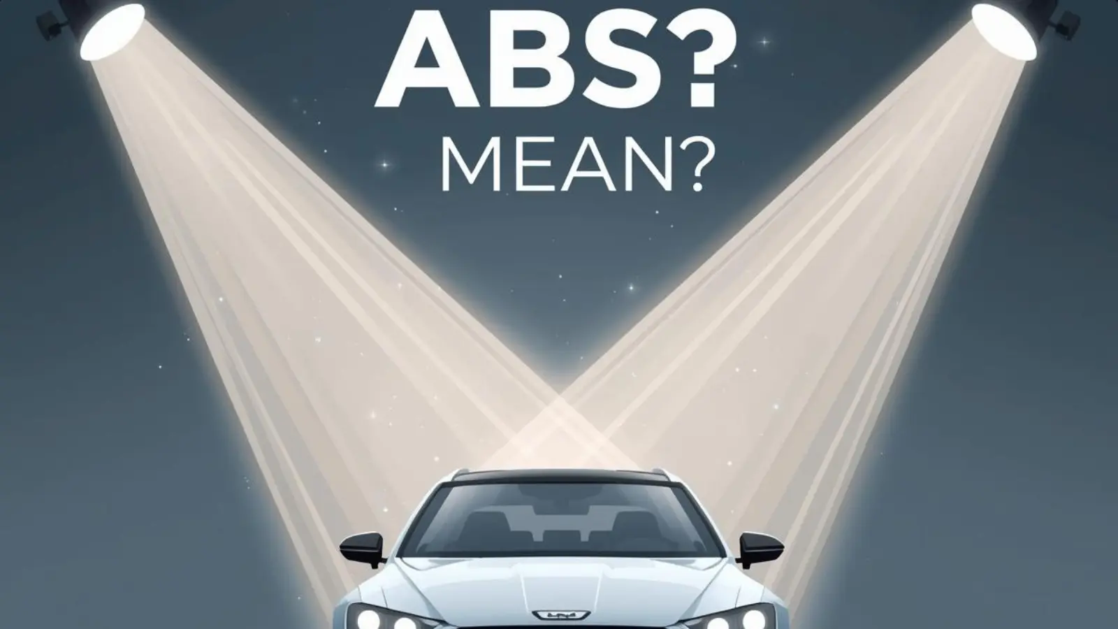 What Does ABS Mean