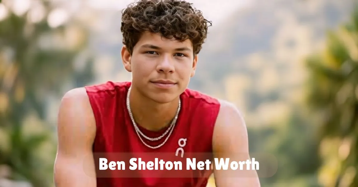 Ben Shelton Net Worth