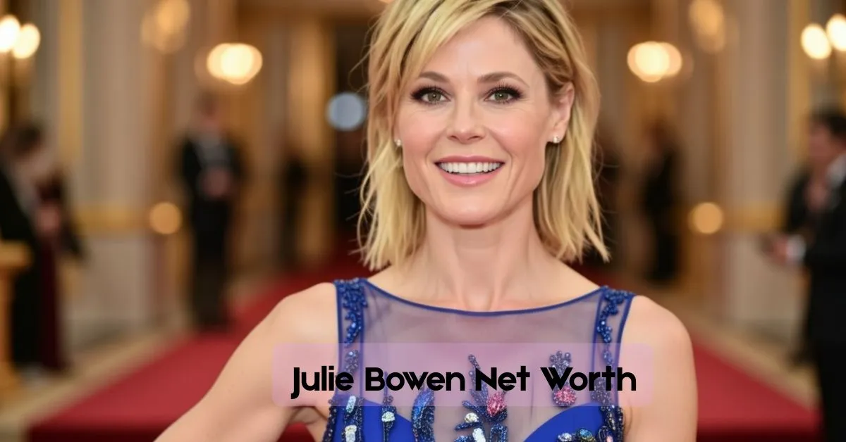 Julie Bowen Net Worth