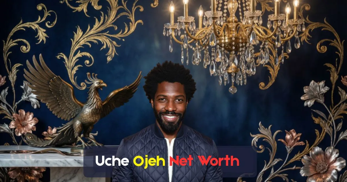 Uche Ojeh Net Worth